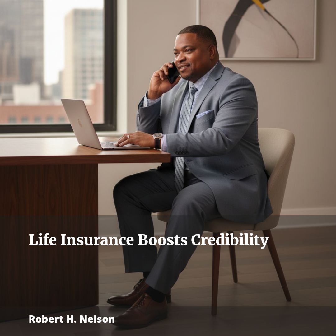 Why Life Insurance Experience Builds Professional Credibility