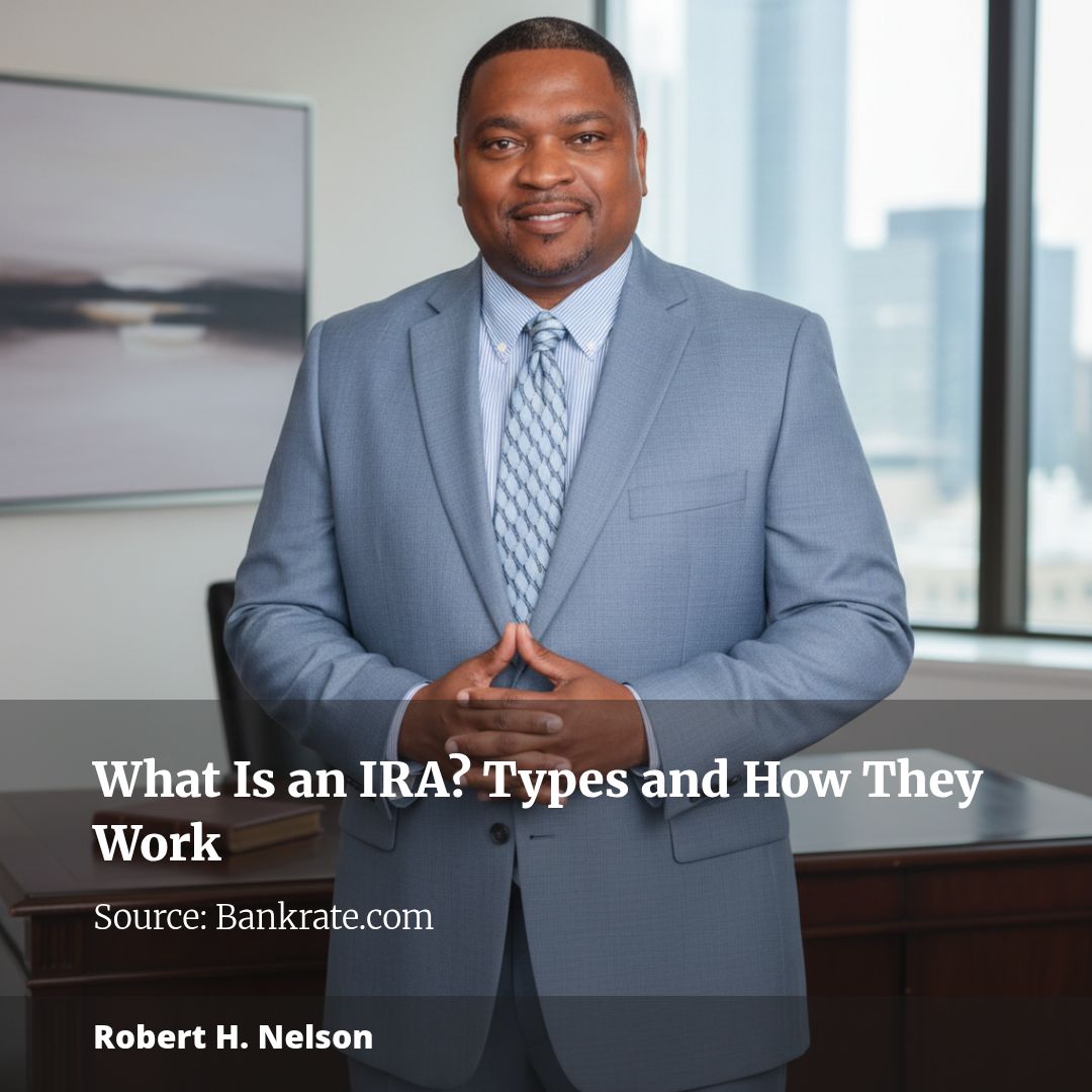 What Is an IRA? Types and How They Work